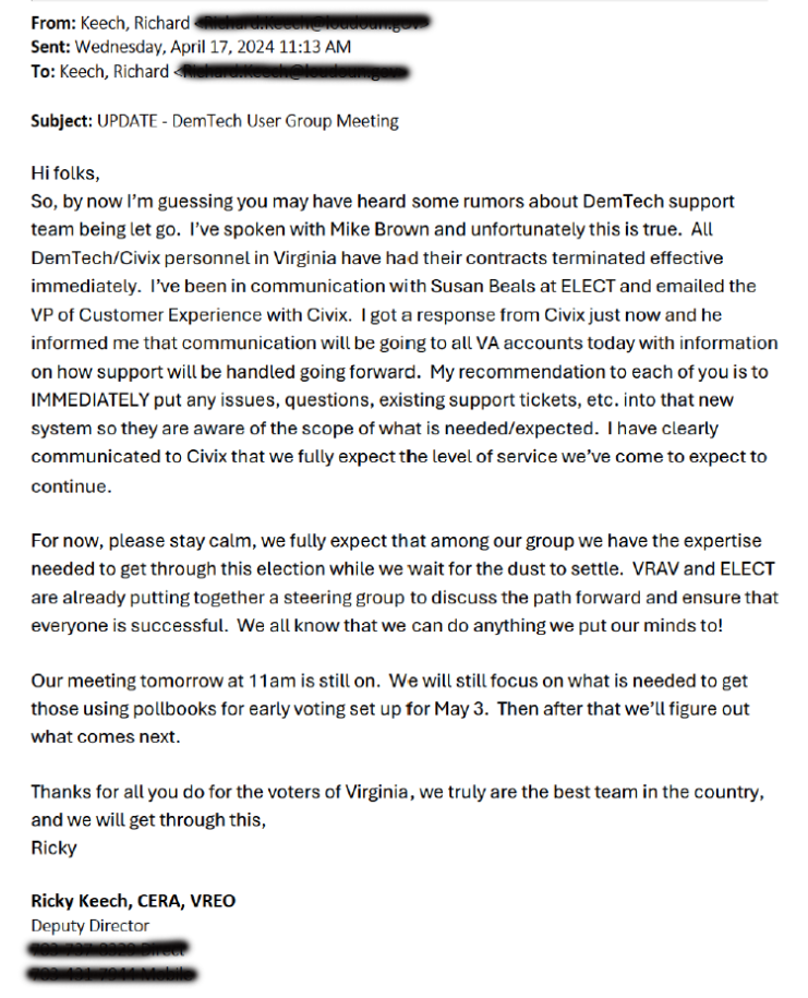 Ricky Keech, Deputy Director of Elections for Loudoun County, VA, confirms to election officials that DemTech is no longer servicing election pollbooks (April 2024, FOIA document).